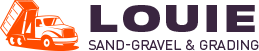 LOUIE SAND-GRAVEL & GRADING